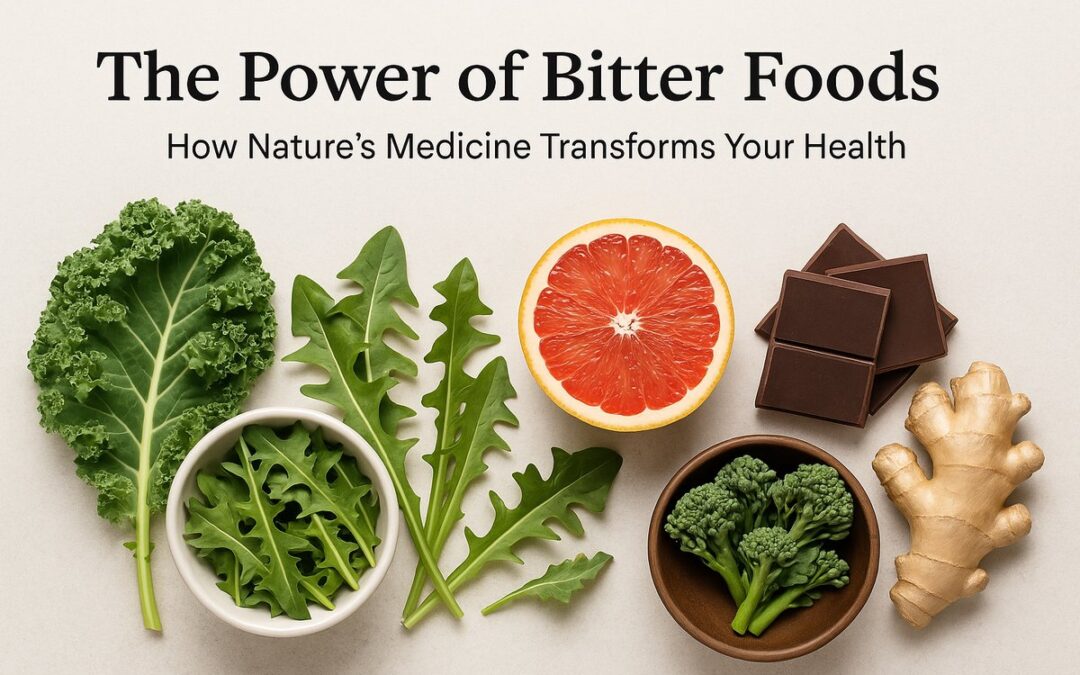 The Power of Bitter Foods: How Nature’s Medicine Transforms Your Health and Supports Chiropractic Care